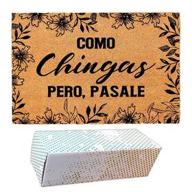 0408 Fndmctps Funny Coir Doormat With Como Chingas Pero Pasale Spanish Quote - Front Door M