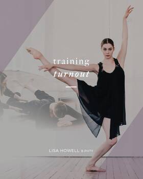 1798232359 Majosta The Ballet Blog Training Turnout - Performance Enhancement Program