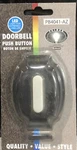 Craftmade #PB4041-AZ Doorbell Pushbutton Black With Led Light. Fixed Price $18.95.