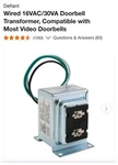 Defiant Wired 16VAC/ 30VA Video Doorbell Transformer 1008644309. Fixed Price $15.99.