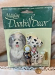 3 Adorable Dogs Doorbell By Vickilane Anderson Hand Painted Lighted Button Nib. Fixed Price $20.66.