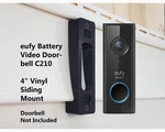 Eufy Battery Video Doorbell C210 Wedge 4" Vinyl Siding Mount Angle Adjustment. Fixed Price $12.99.