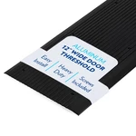 Door Threshold Strip 12X36 Extra Wide Aluminum Saddle Black Ada Wheelchair. Fixed Price $83.99.