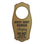 Night Shift Worker Sleeping Not Knock Ring The Bell Door Hanger. Fixed Price $9.99.