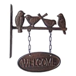 Cast Iron Bird Welcome Goodbye Sign Wall Mount Rustic Antique Style Double Sided. Fixed Price $26.95.